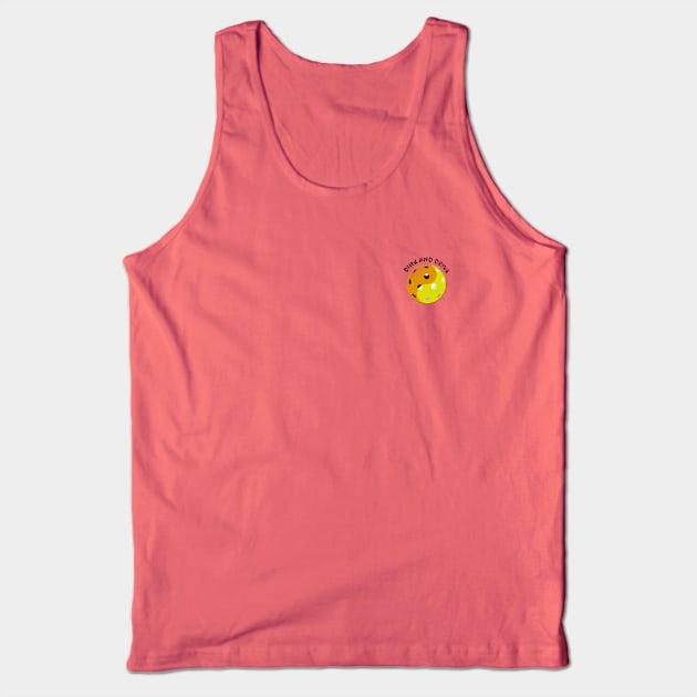 Pickleball Logo Size, Dink and Drive / Yin and Yang Tank Top by numpdog